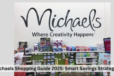 Michaels Shopping Guide 2025: Smart Savings Strategies